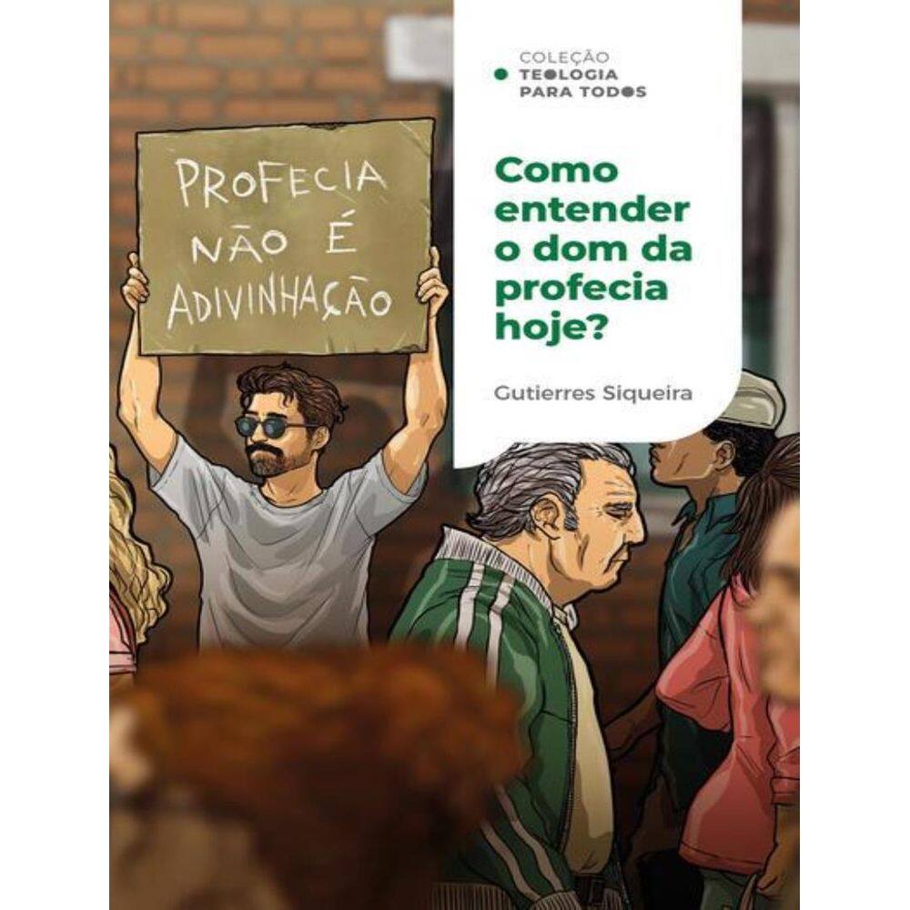 Como Entender O Dom Da Profecia Hoje?