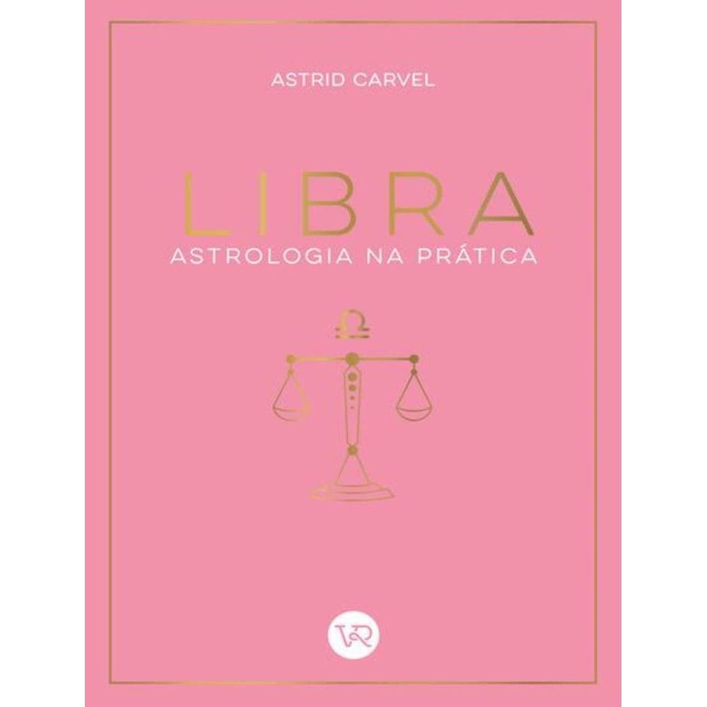 Libra - Astrologia Na Pratica