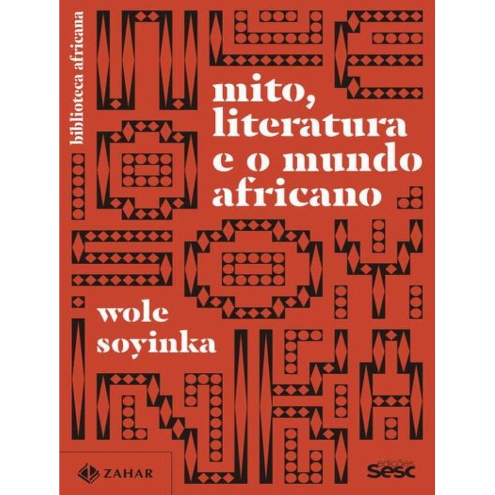 Mito, Literatura E O Mundo Africano