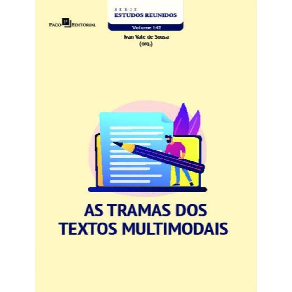 Tramas Dos Textos Multimodais,  As