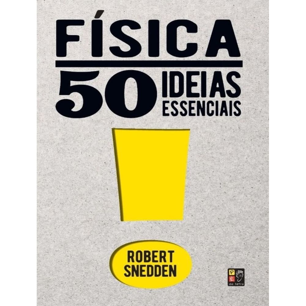 50 Ideias Essenciais - Fisica