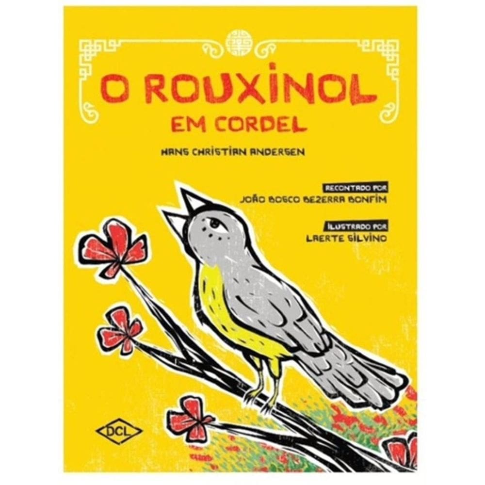 Rouxinol Em Cordel, O
