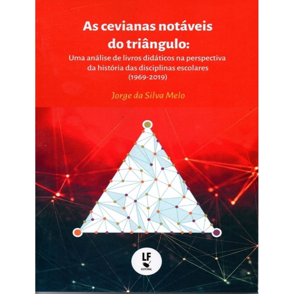 Cevianas Notaveis Do Triangulo, As