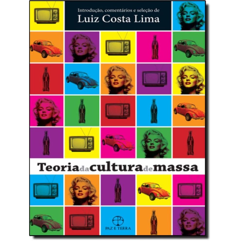 Teoria Da Cultura De Massa