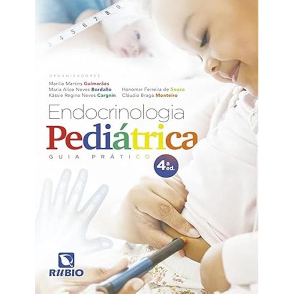 Endocrinologia Pediatrica – Guia Pratico - 4ª Ed