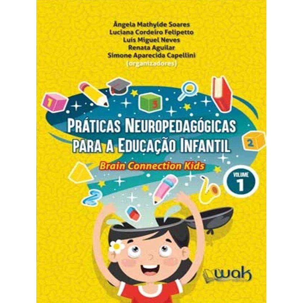 Praticas Neuropedagogicas Para A Educacao Infantil