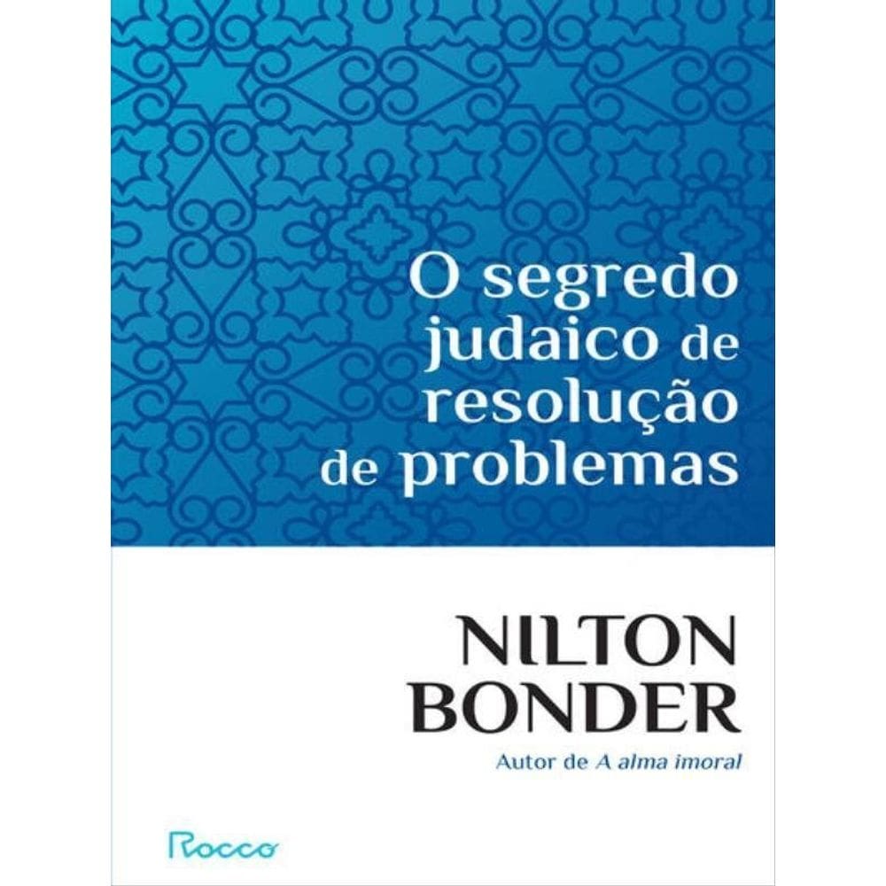 O Segredo Judaico De Resolução De Problemas