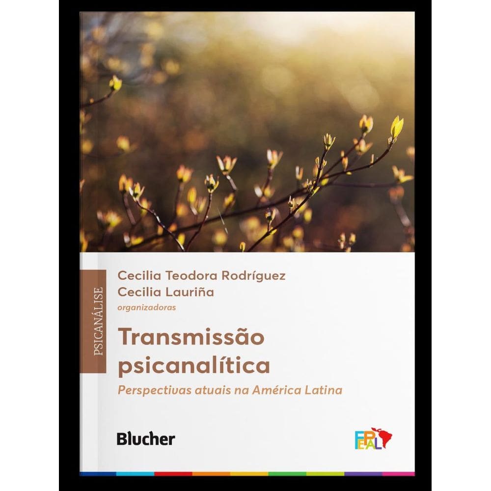 Transmissao Psicanalitica - Perspectivas Atuais Na America Latina