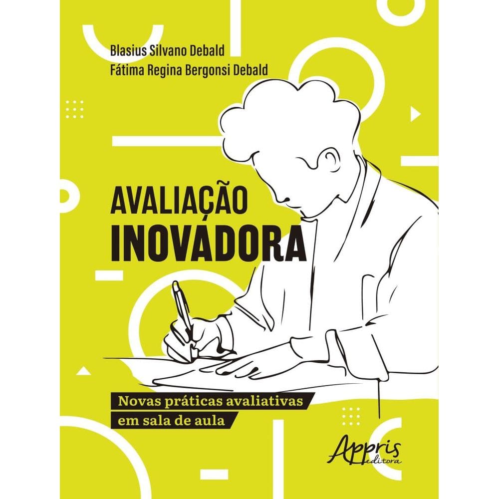 Avaliacao Inovadora - Novas Praticas Avaliativas Em Sala De Aula