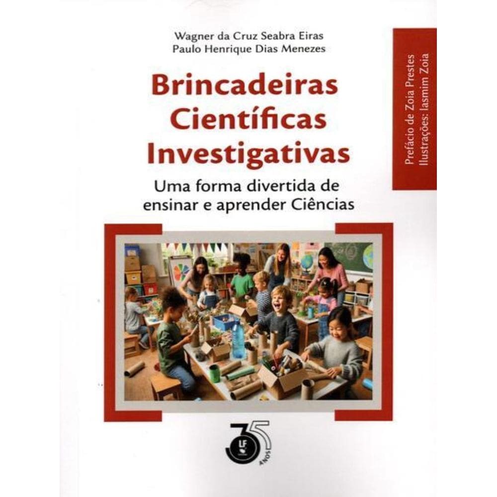 Brincadeiras Cientificas Investigativas Uma Forma Divertida De Ensinar E Aprender Ciencias