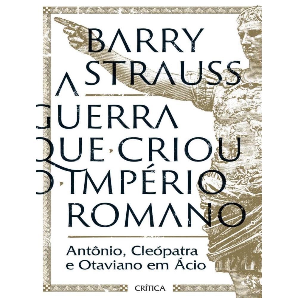 Guerra Que Criou O Imperio Romano, A