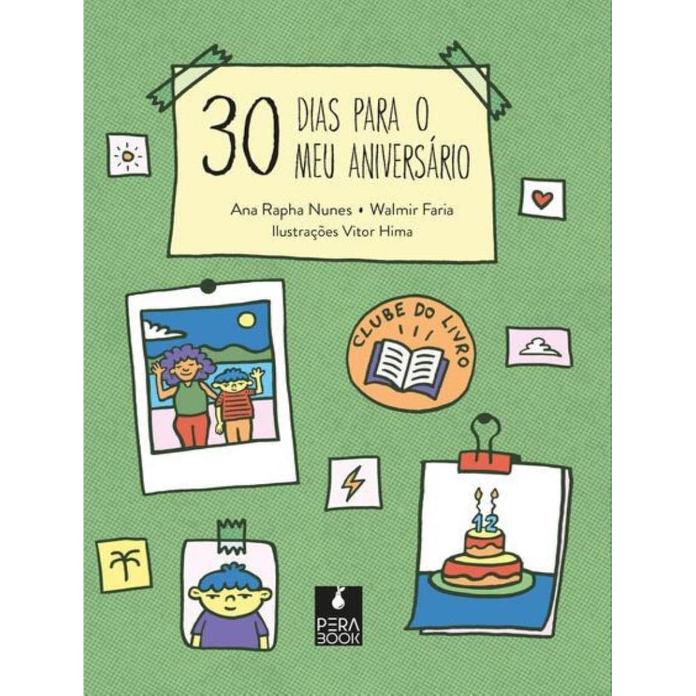 30 Dias Para O Meu Aniversario