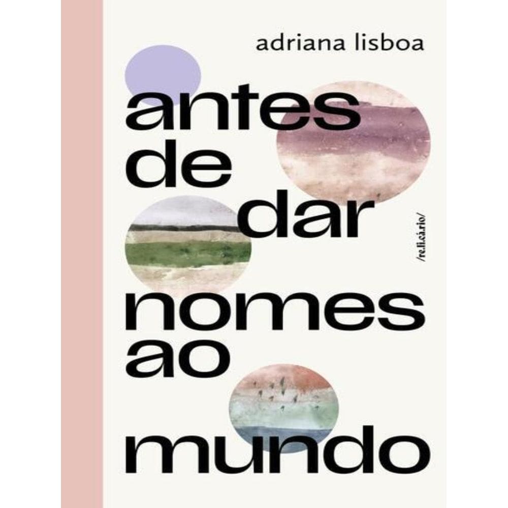 Antes De Dar Nomes Ao Mundo