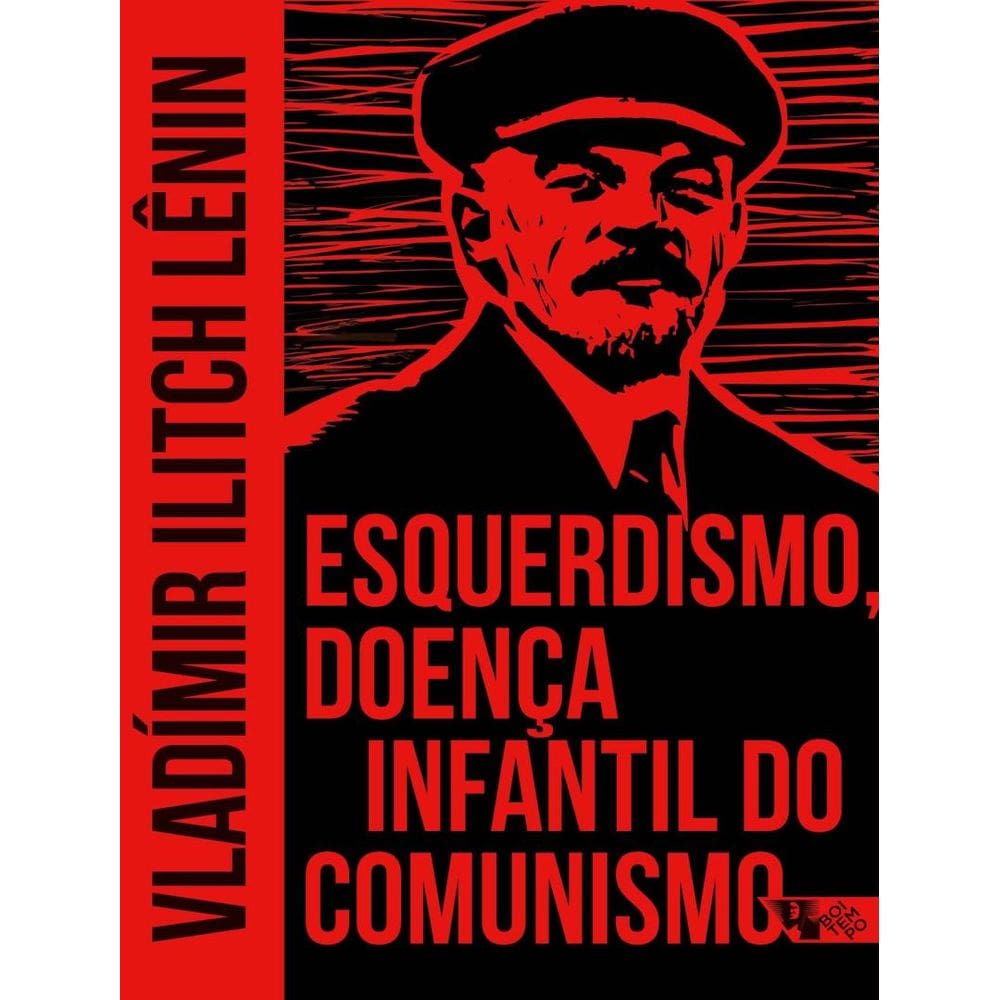 Esquerdismo, Doenca Infantil Do Comunismo