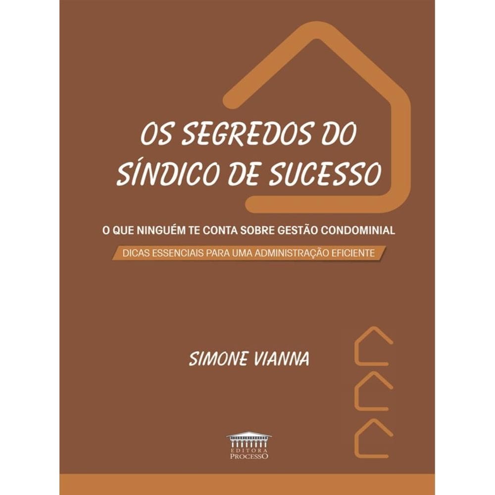 Segredos Do Sindico De Sucesso, Os