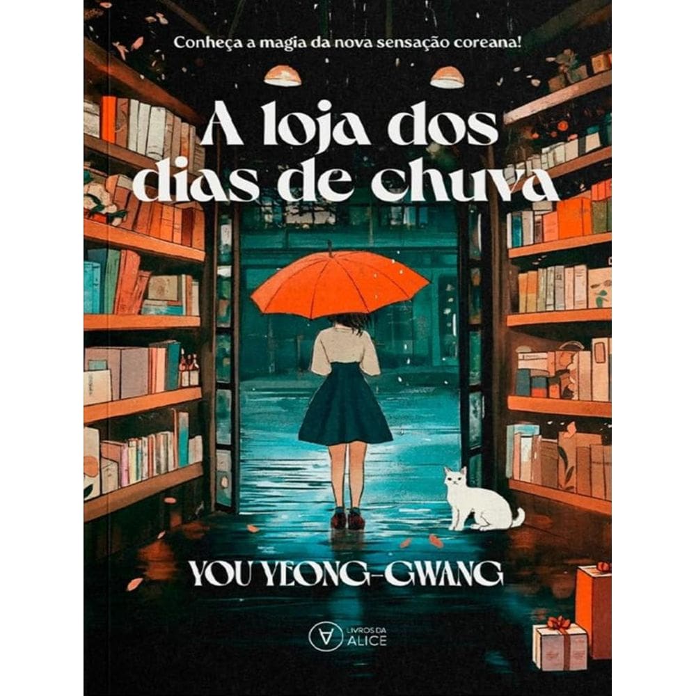 Loja De Dias De Chuva, A