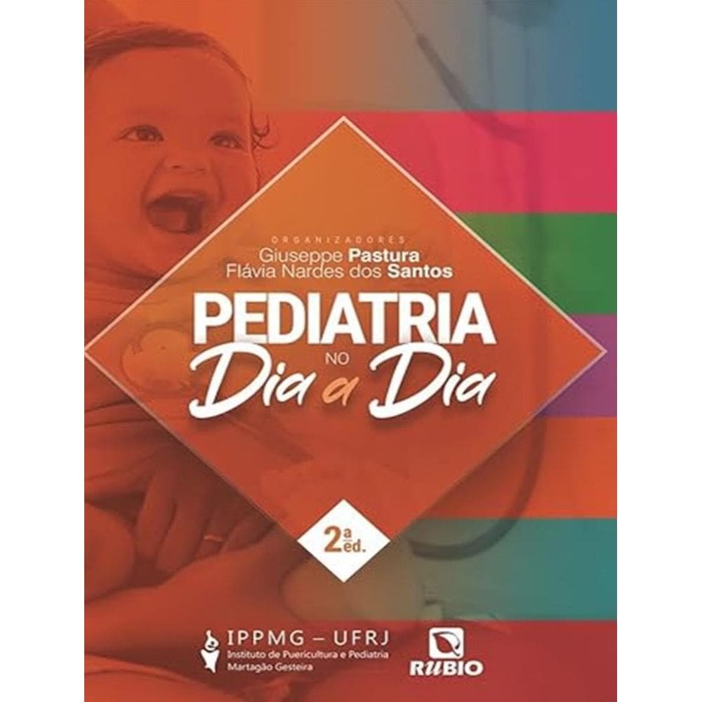 Pediatria No Dia A Dia - 2ªed