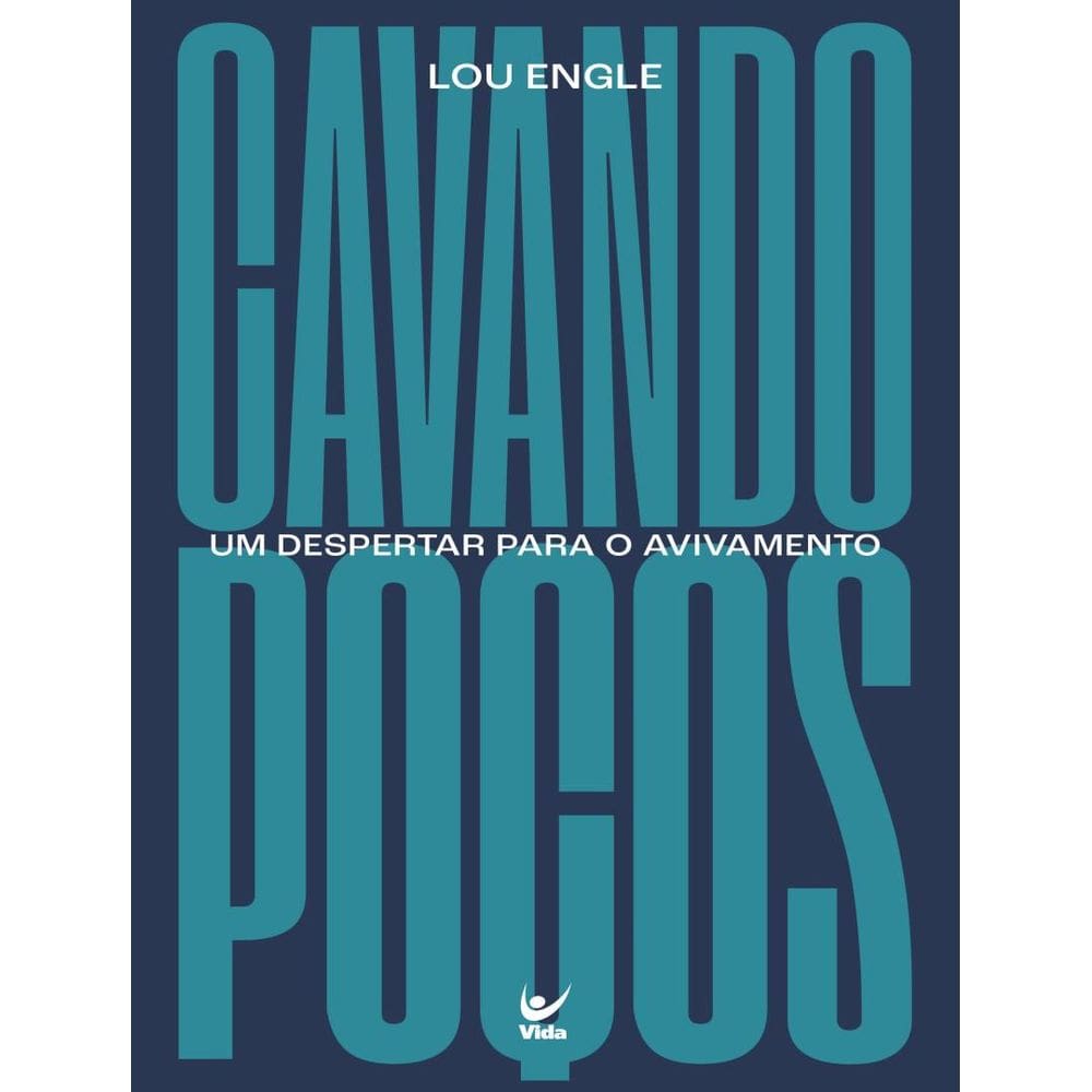 Cavando Pocos - Um Despertar Para O Avivamento