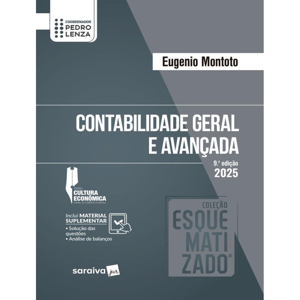 Colecao Esquematizado - Contabilidade Geral E Avancada - 9ª Ed