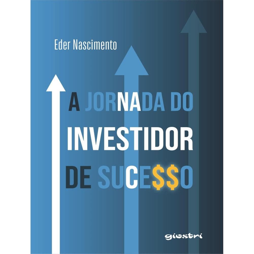 Jornada Do Investido De Sucesso, A