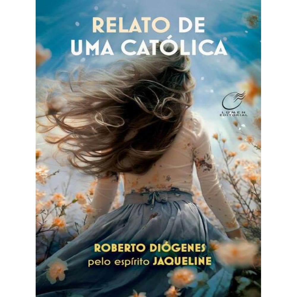 Relato De Uma Catolica