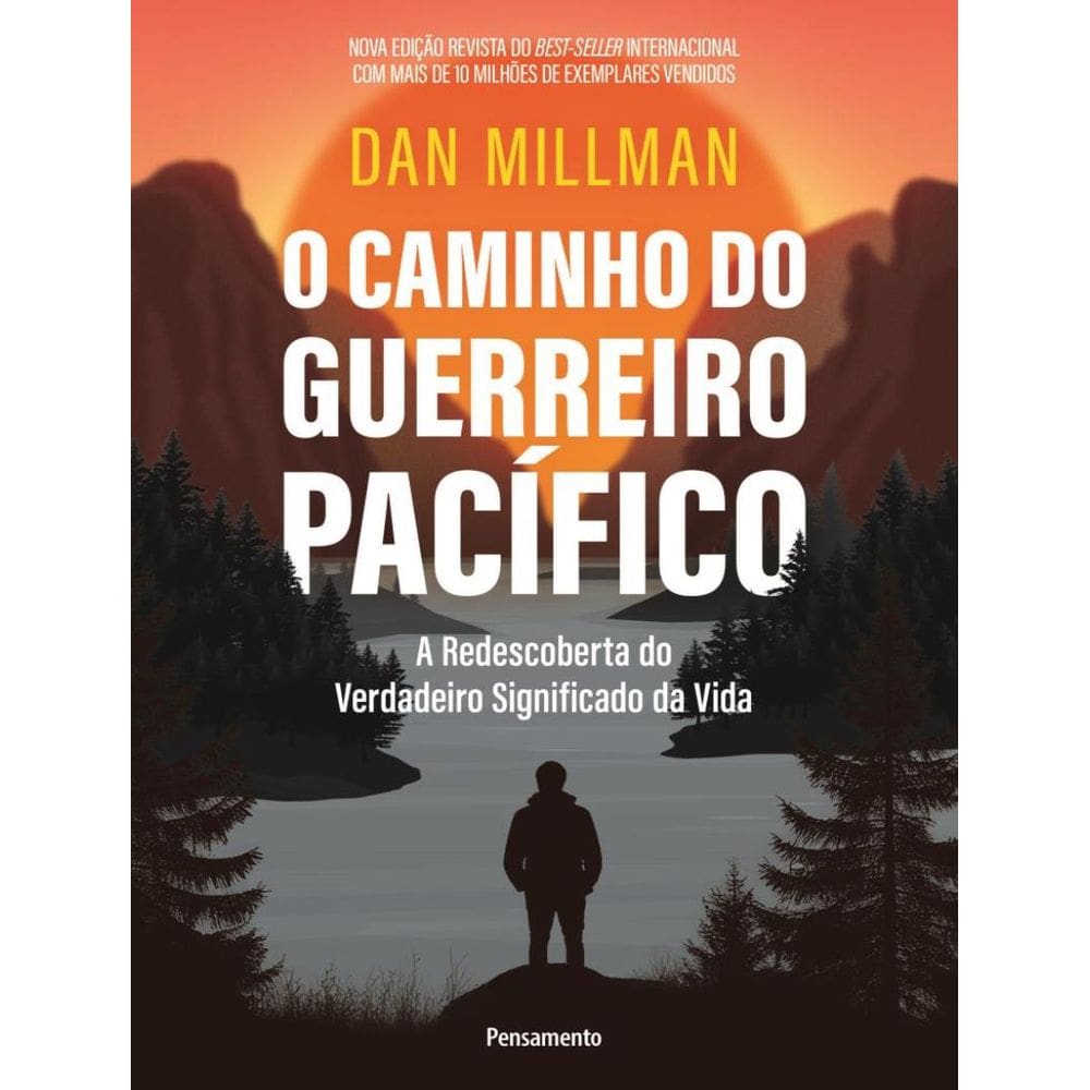 Caminho Do Guerreiro Pacifico - A Redescoberta Do Verdadeiro Significado Da Vida, O - 3ªed