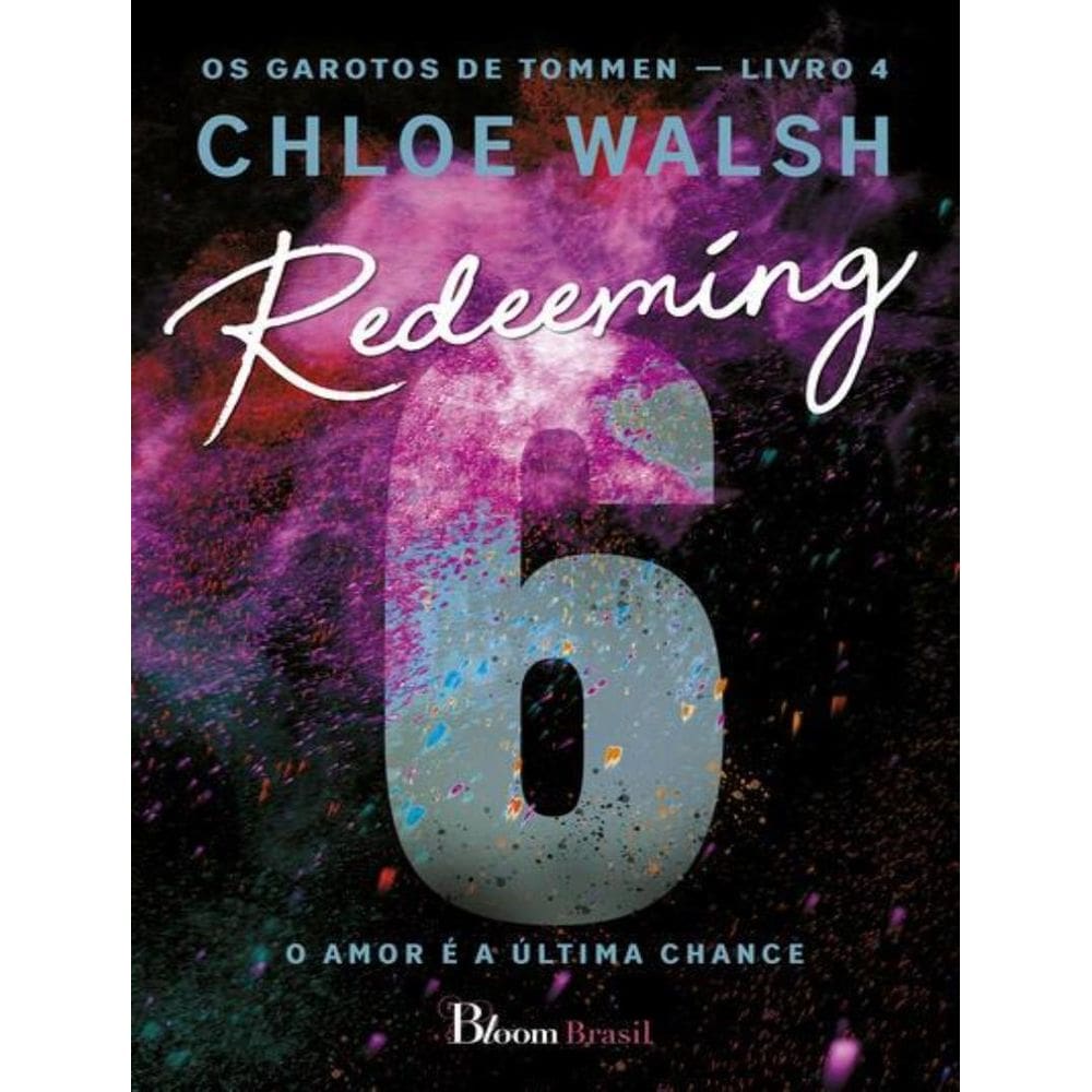 Redeeming 6 - Livro 4 Serie Os Garotos De Tommen