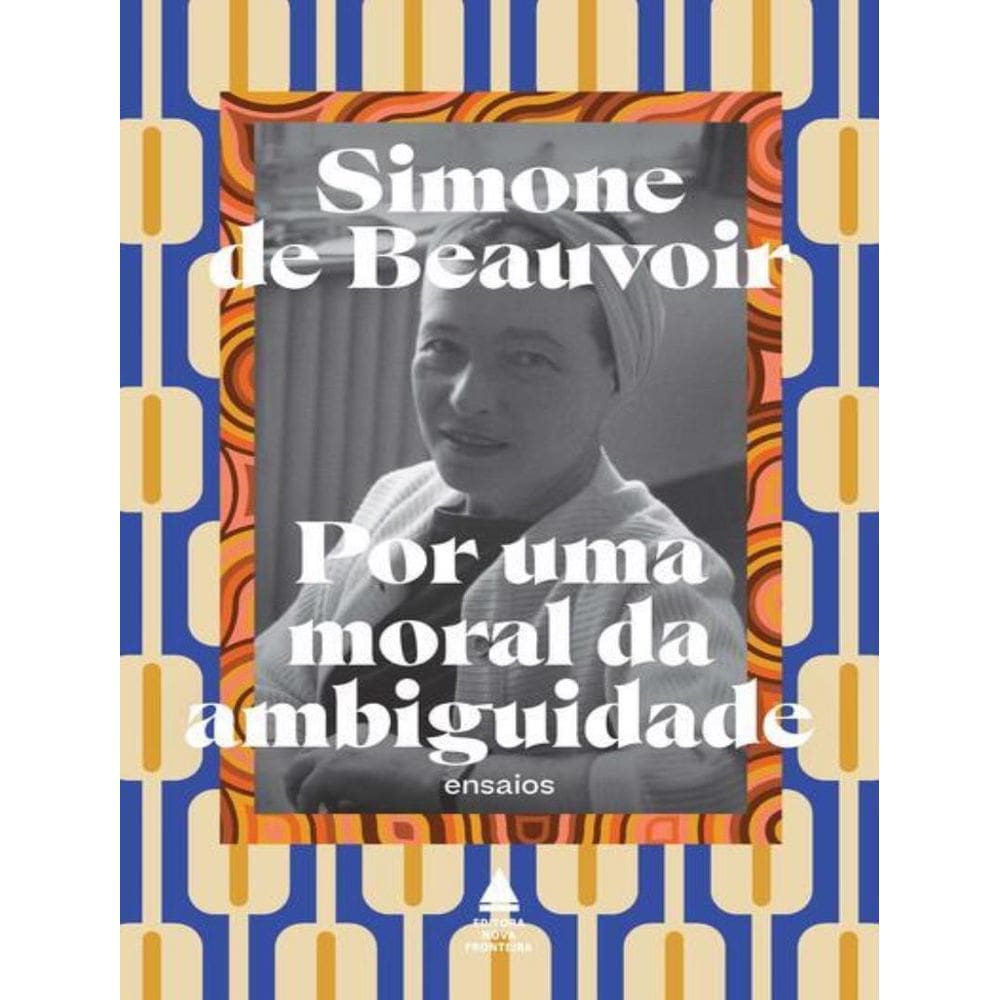 Por Uma Moral Da Ambiguidade