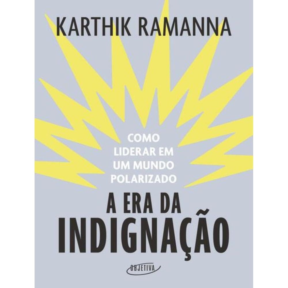 Era Da Indignacao, A