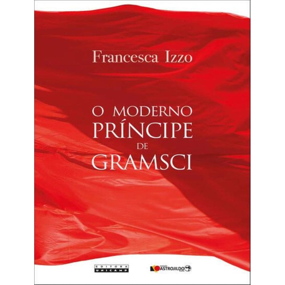 Moderno Principe De Gramsci, O