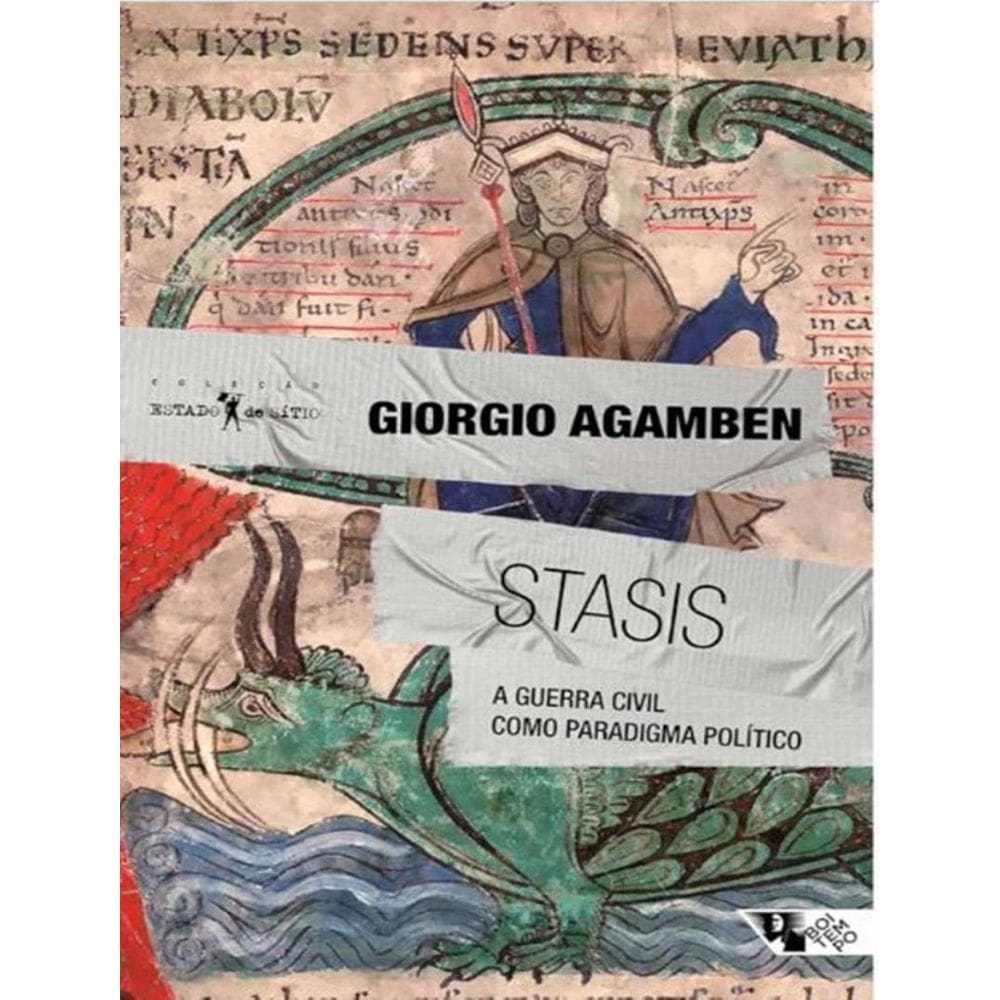 Stasis - A Guerra Civil Como Paradigma Politico