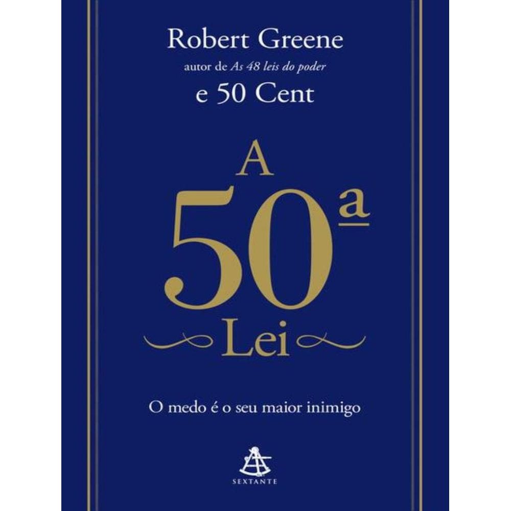 50ª Lei, A - O Medo E O Seu Maior Inimigo