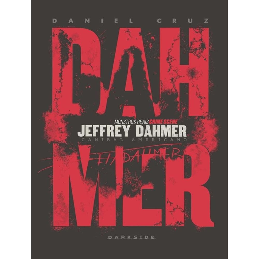 Jeffrey Dahmer - Canibal Americano