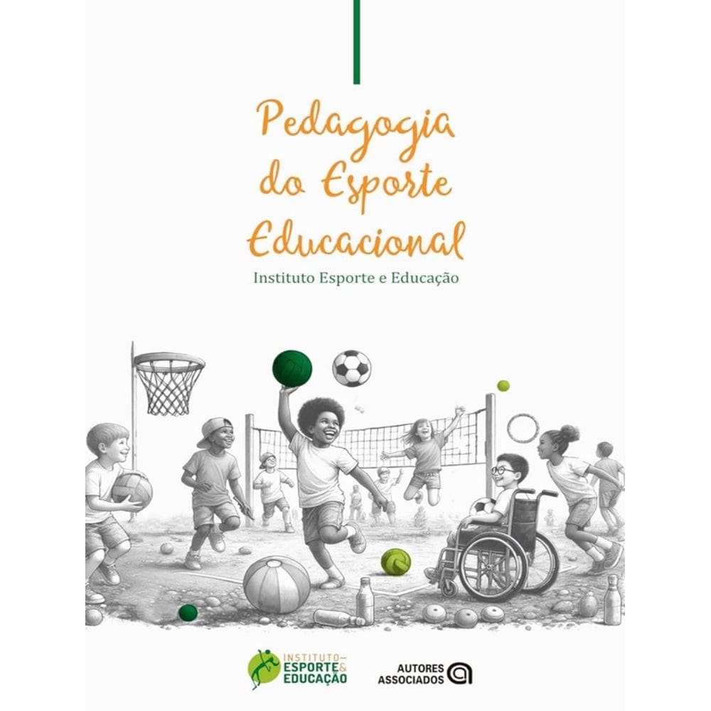 Pedagogia Do Esporte Educacional