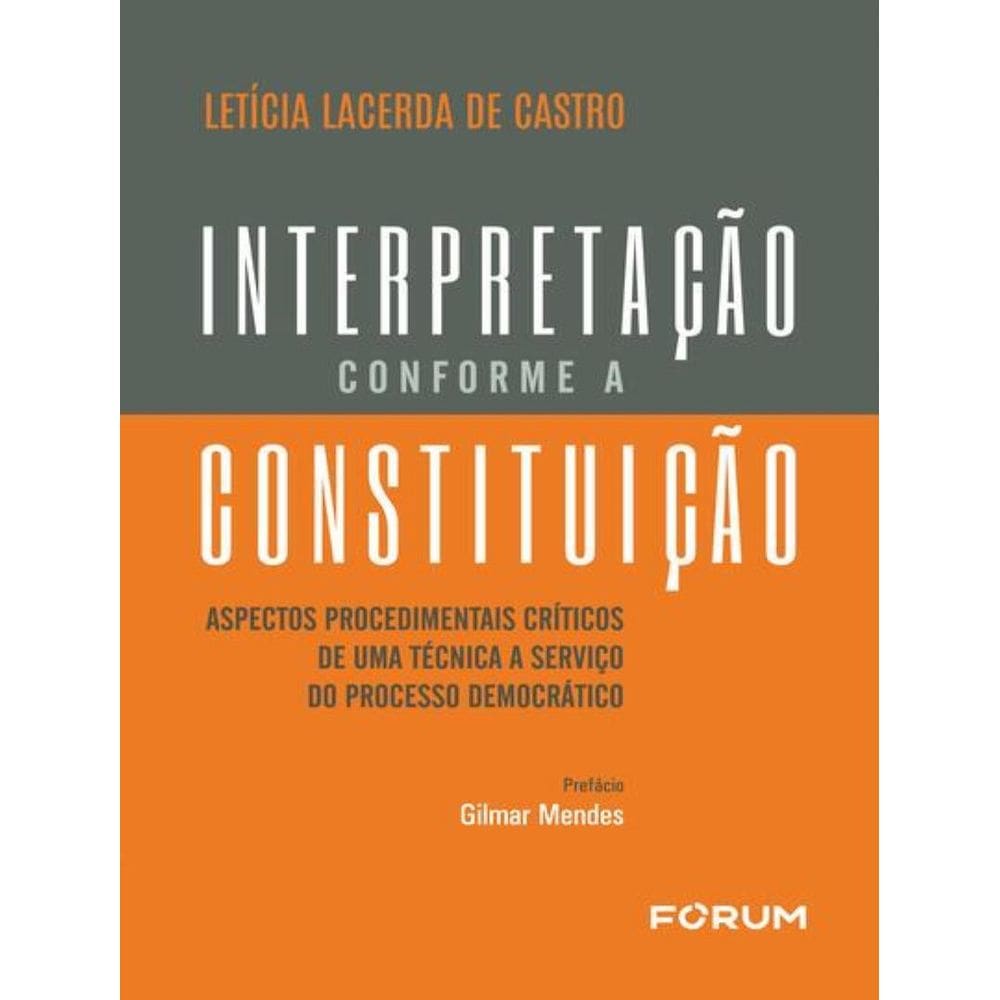 Interpretacao Conforme A Constituicao