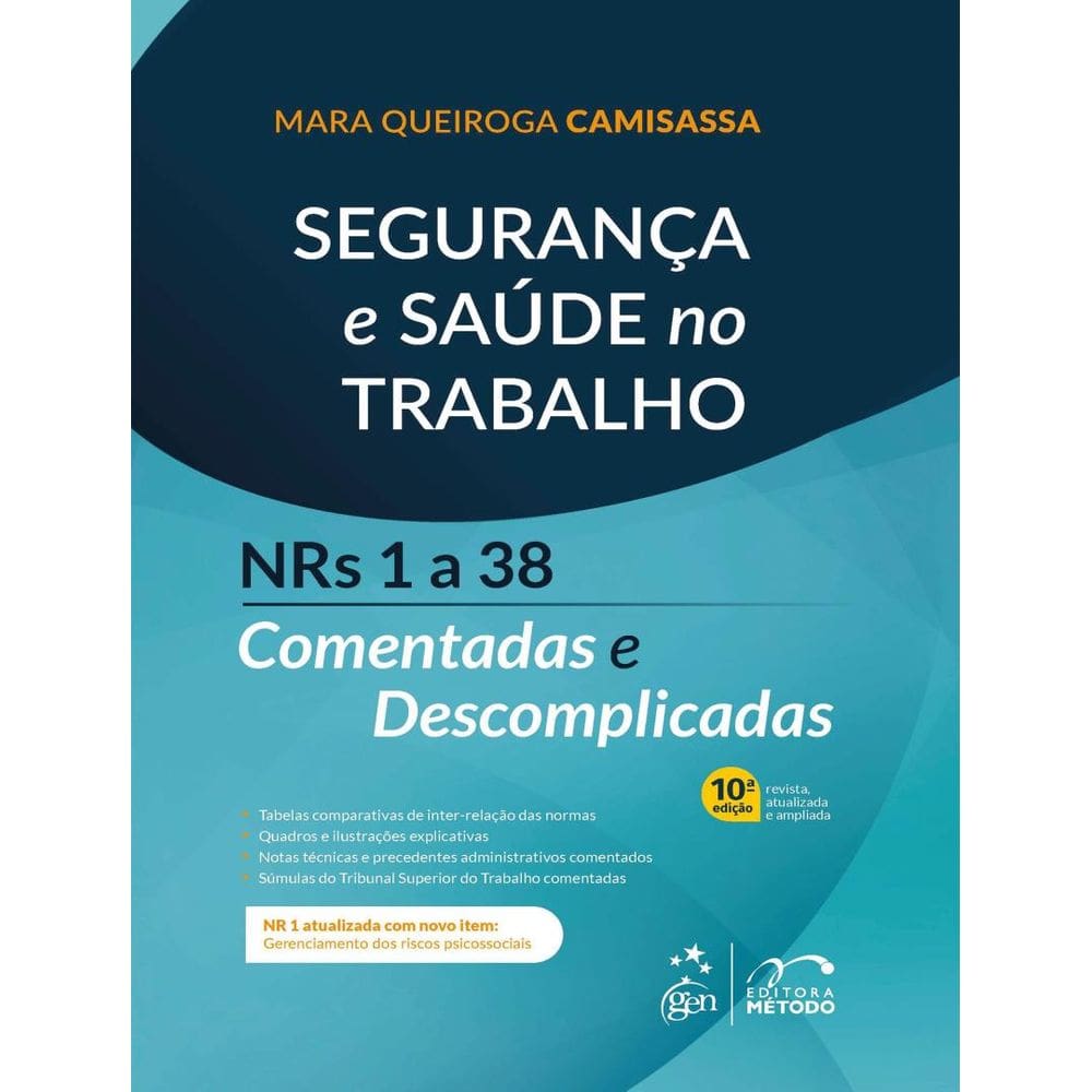 Seguranca E Saude No Trabalho - 10ª Ed.