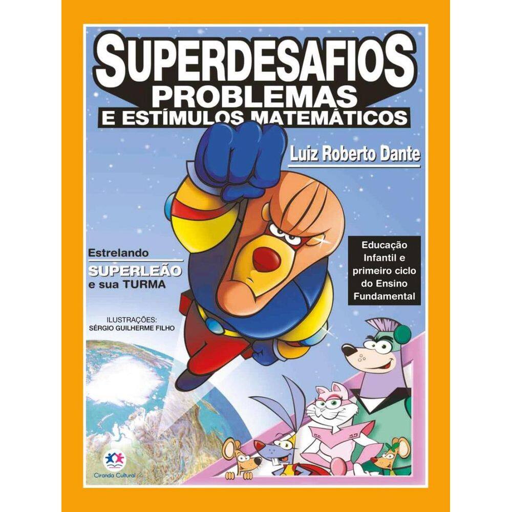 Superdesafios - Problemas E Estimulos Matematicos