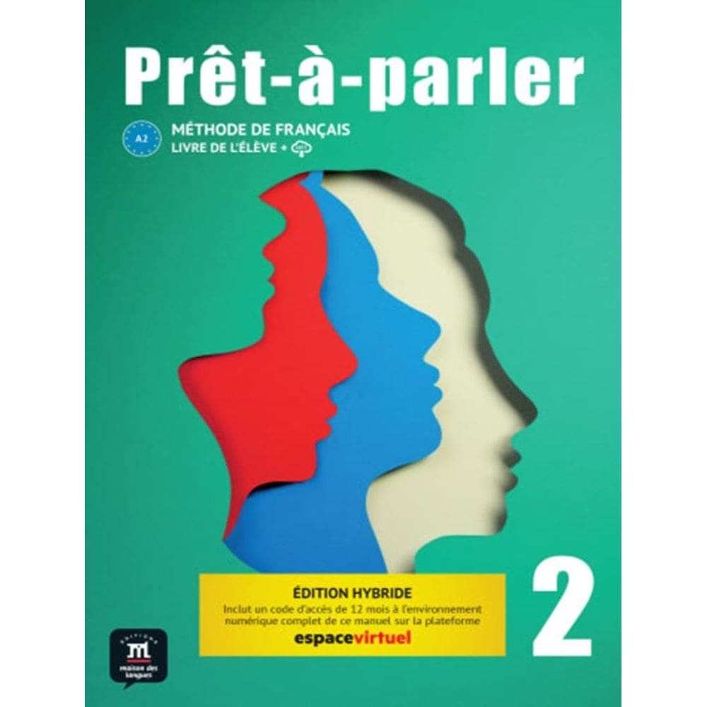 Pret-A-Parler 2 (A2) - Livre De L´Eleve - Ed. Hybride