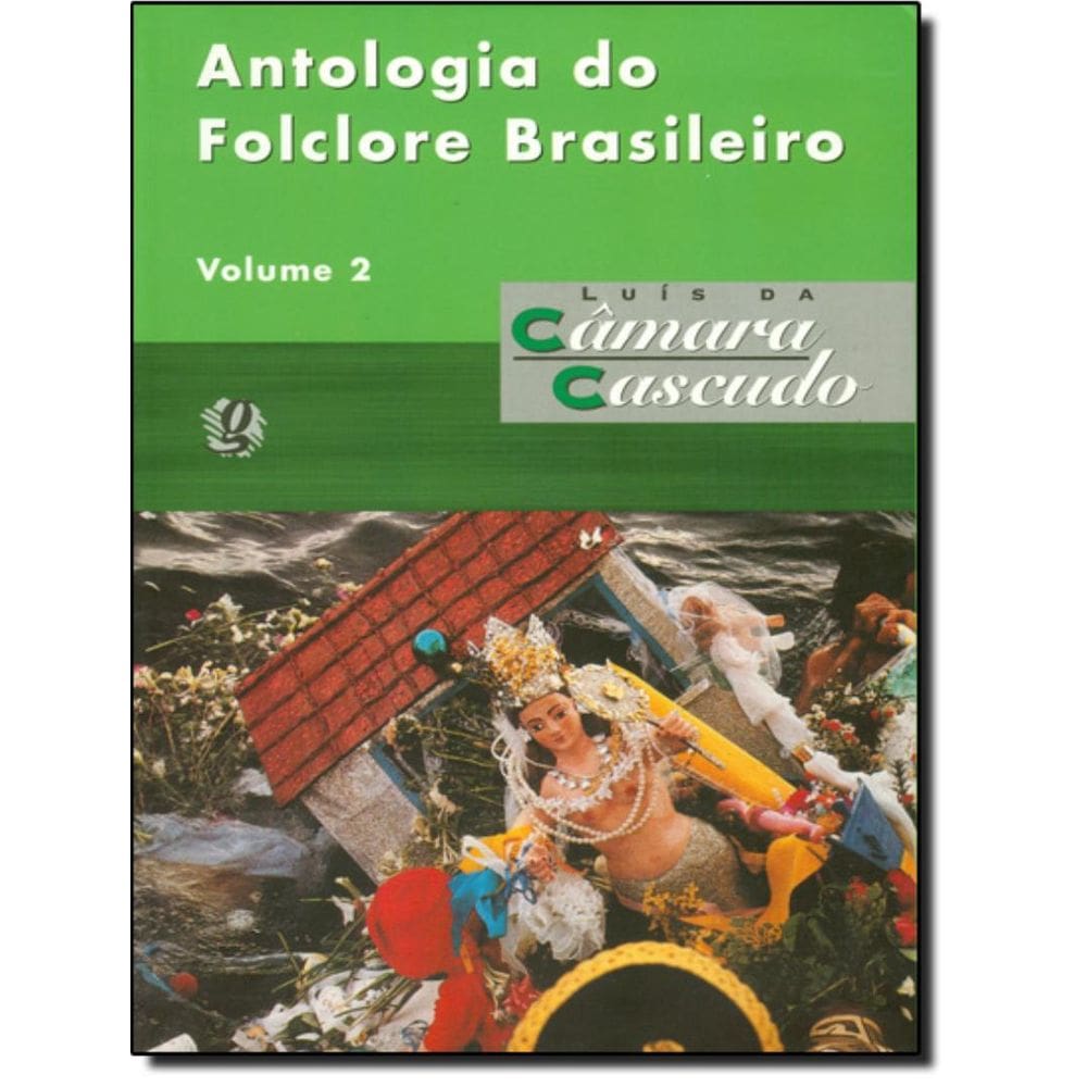 Antologia Do Folclore Brasileirovl.2
