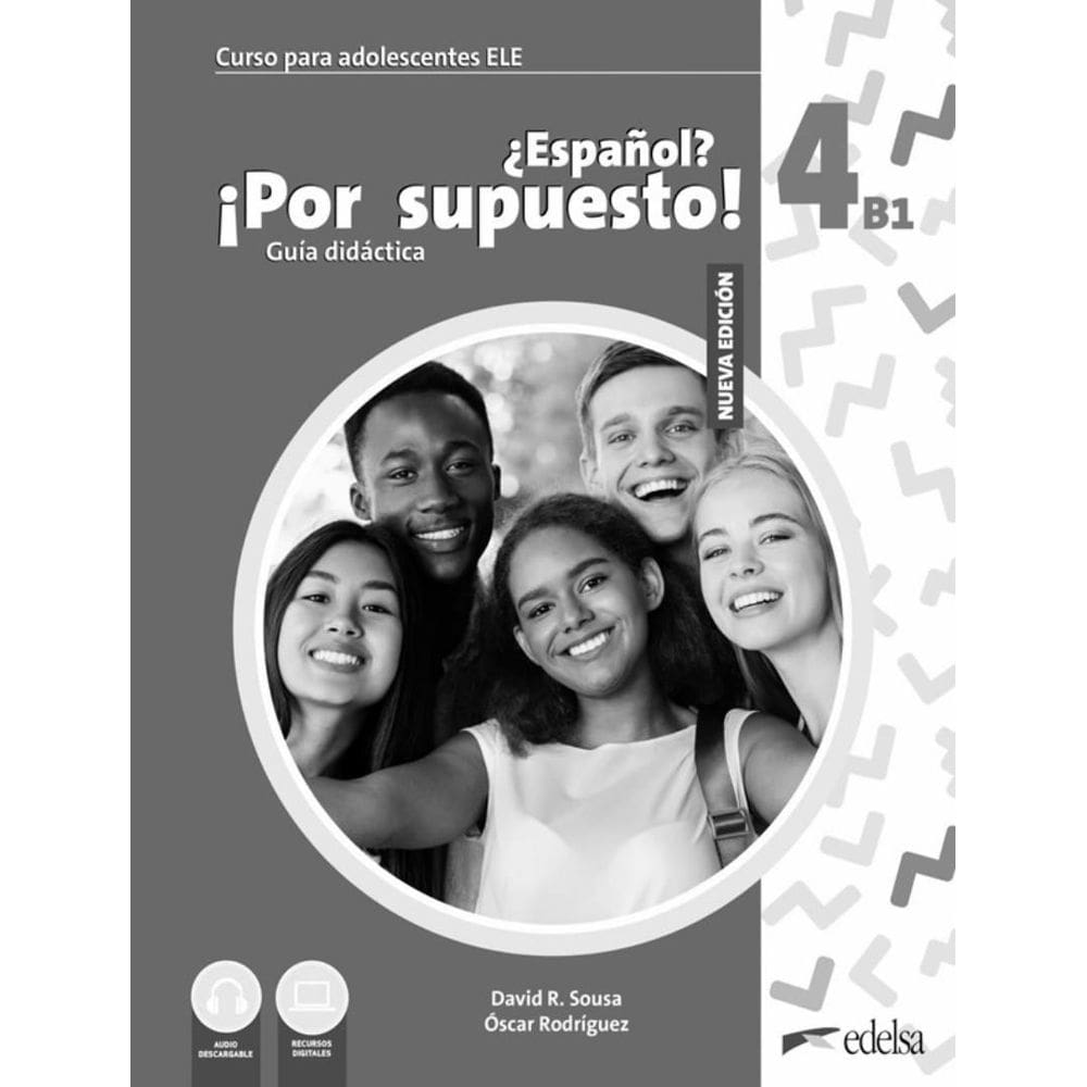 Nuevo Espanol Por Supuesto 4 (B1) - Guia Didactica - 2ª Edicion