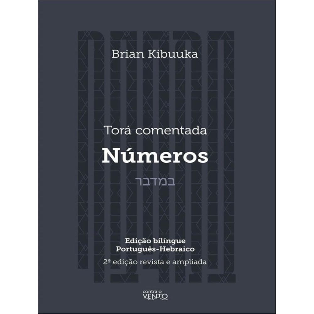 Tora Comentada - Numeros - 2ª Ed.
