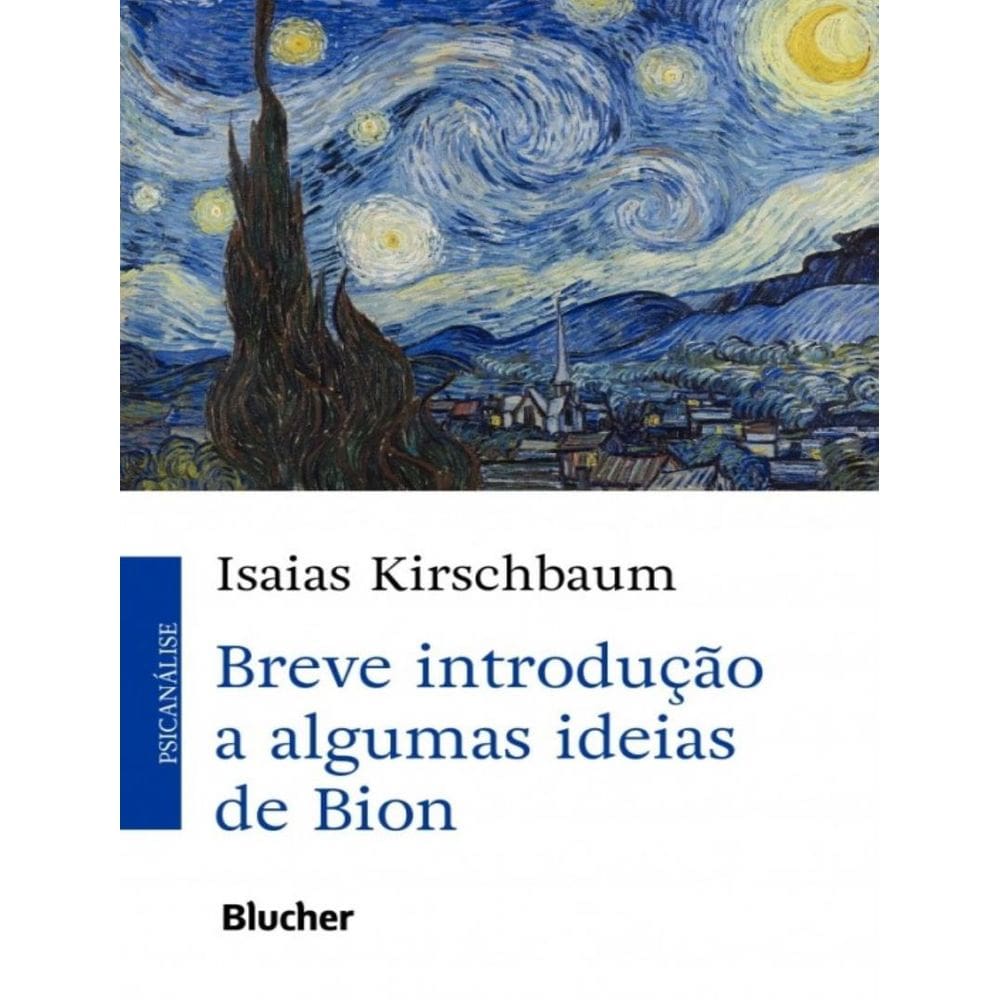 Breve Introducao A Algumas Ideias De Bion