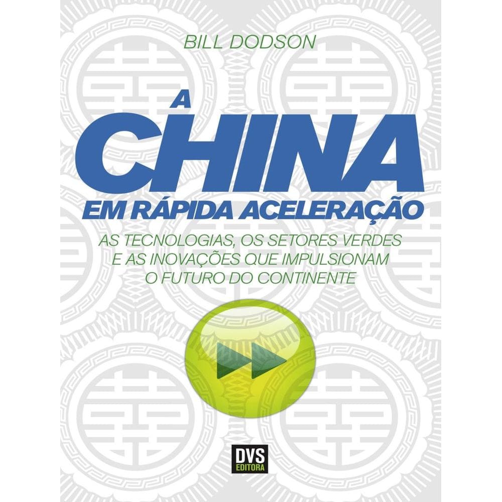A China Em Rapida Aceleracao