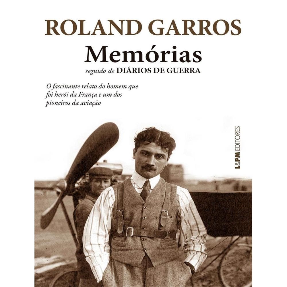 Memorias - Seguido De Diarios De Guerra