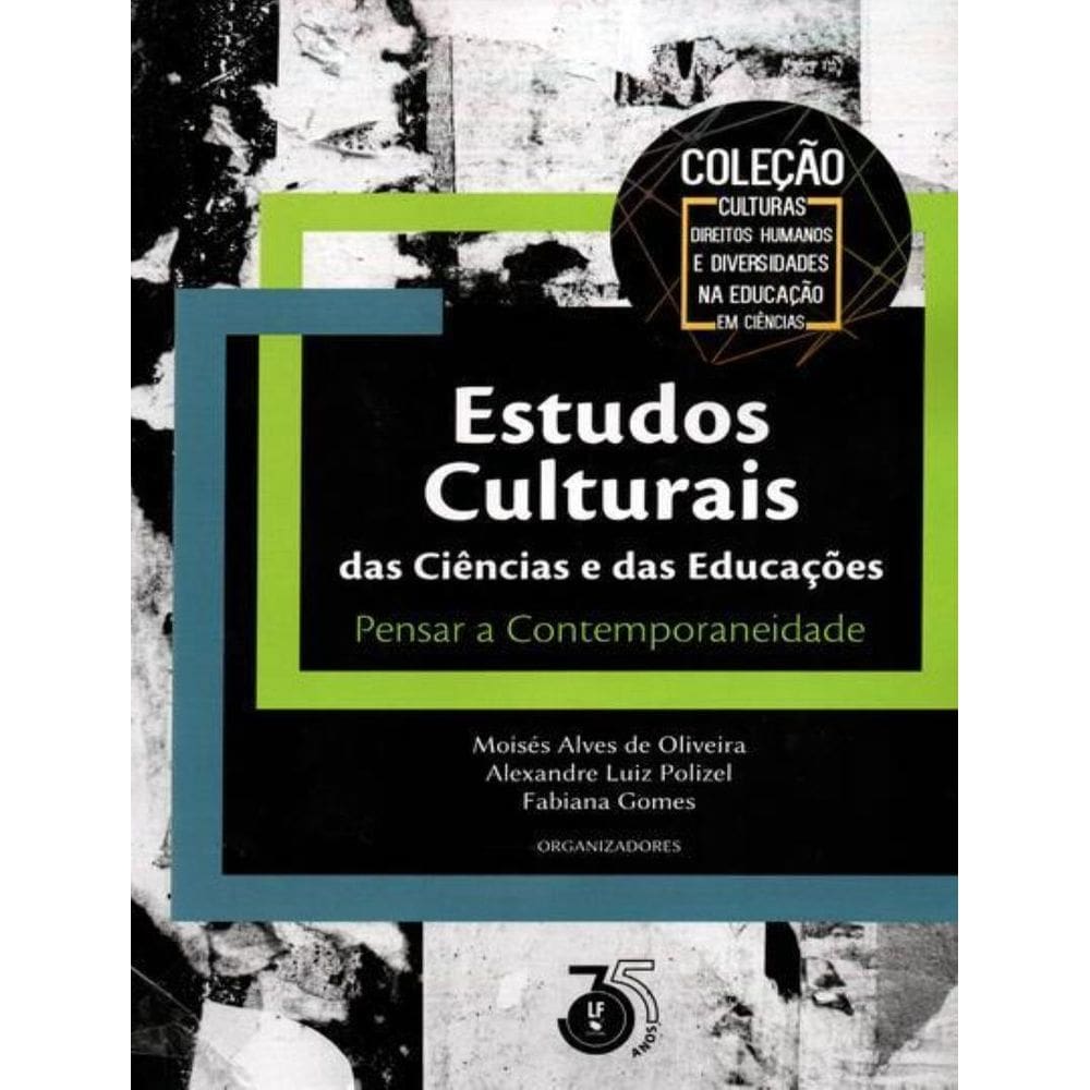 Estudos Culturais Das Ciencias E Das Educacoes
