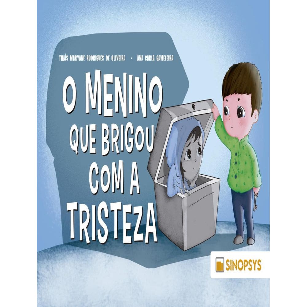 Menino Que Brigou Com A Tristeza,O