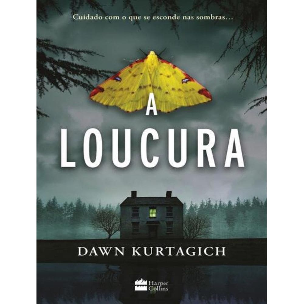 Loucura, A
