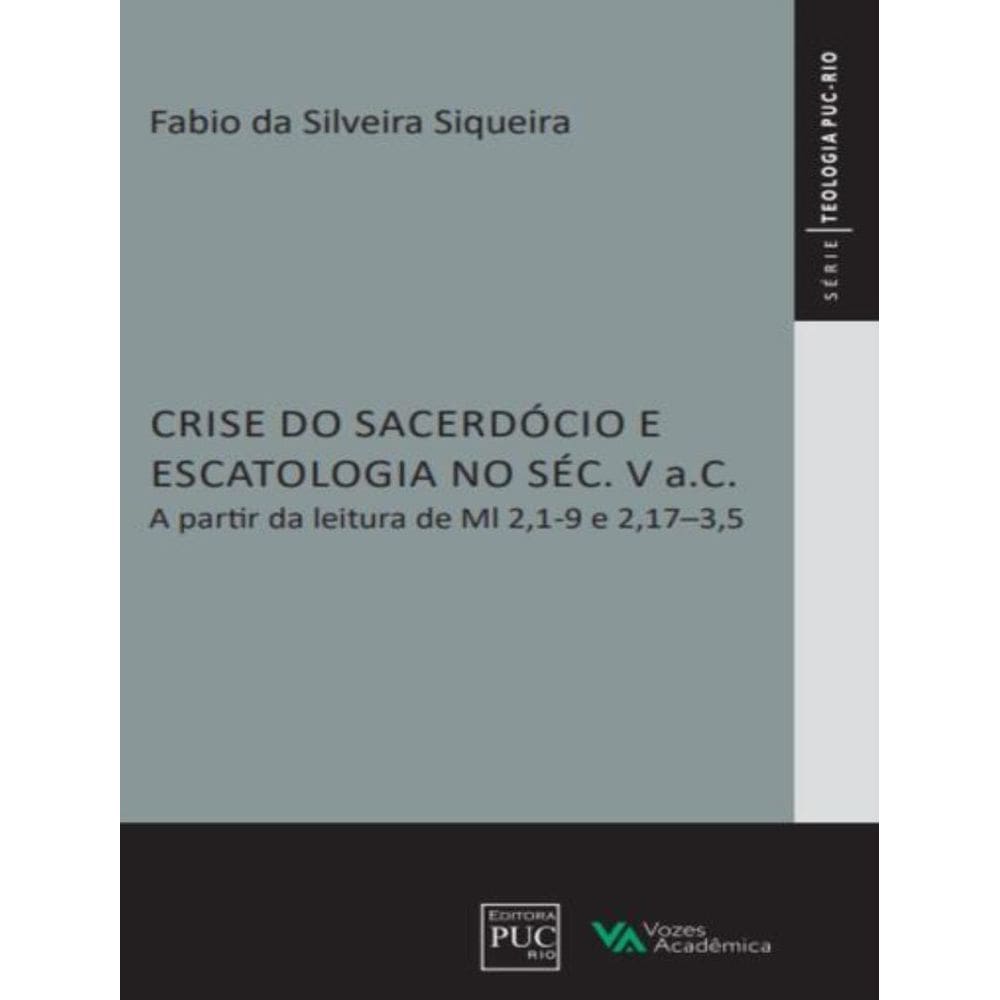 Crise Do Sacerdocio E Escatologia No Sec. V A.C.