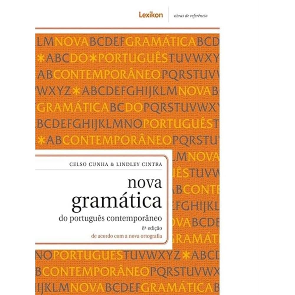 Nova Gramatica Do Portugues Contemporaneo - 8ª Ed