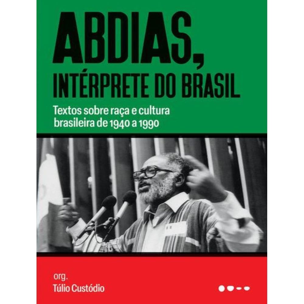 Abdias, Interprete Do Brasil